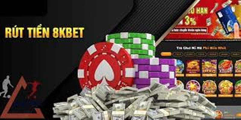 Các Vấn Đề Thường Gặp Khi Rút Tiền 8kbet