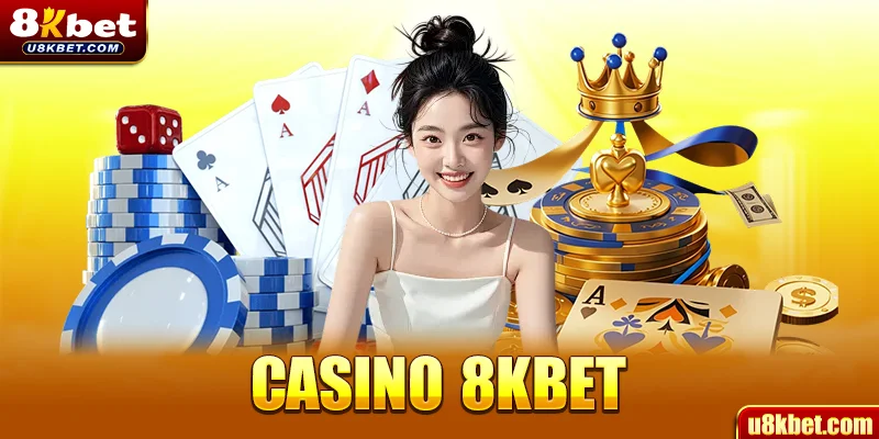 casino 8kbet